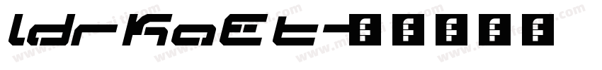 LDR Kaet字体转换